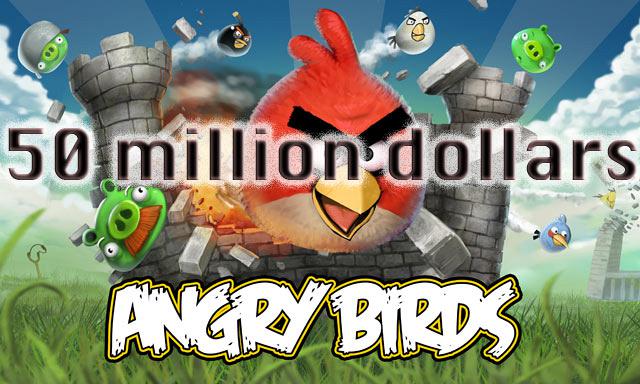 Angry Birds 50 million dollars